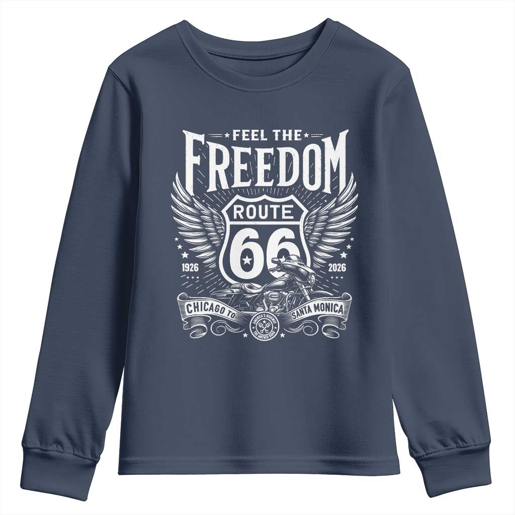 Feel The Freedom Route Highway 66 Youth Sweatshirt 100th Anniversary Biker Road Trip Graphic
