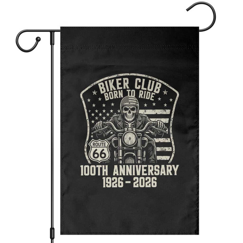 Vintage Biker Club Born To Ride Garden Flag 100th Anniversary Mother Road