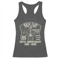 Vintage Biker Club Born To Ride Racerback Tank Top 100th Anniversary Mother Road