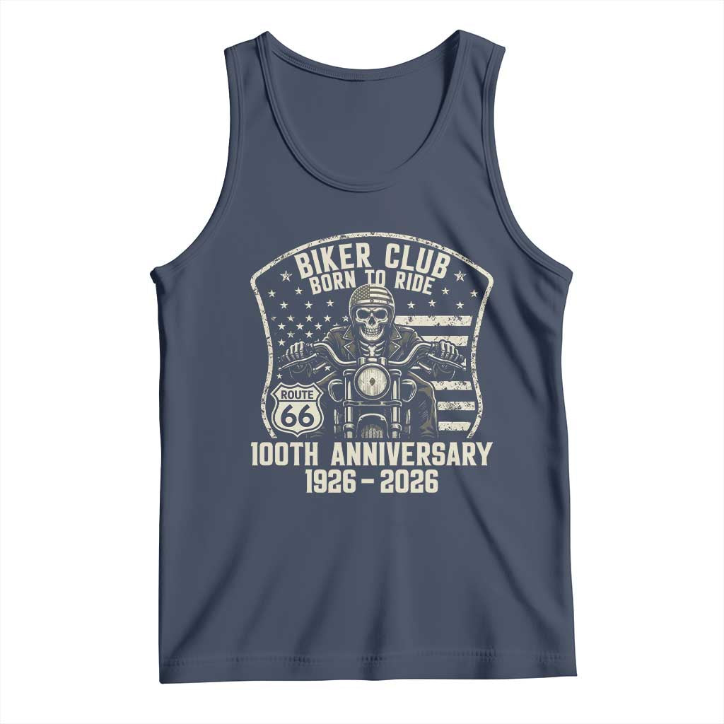 Vintage Biker Club Born To Ride Tank Top 100th Anniversary Mother Road