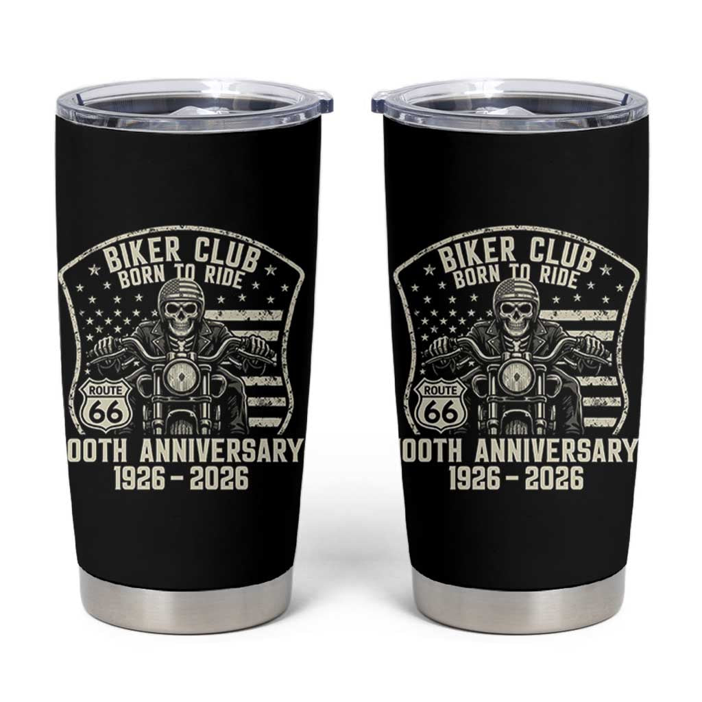 Vintage Biker Club Born To Ride Tumbler Cup 100th Anniversary Mother Road
