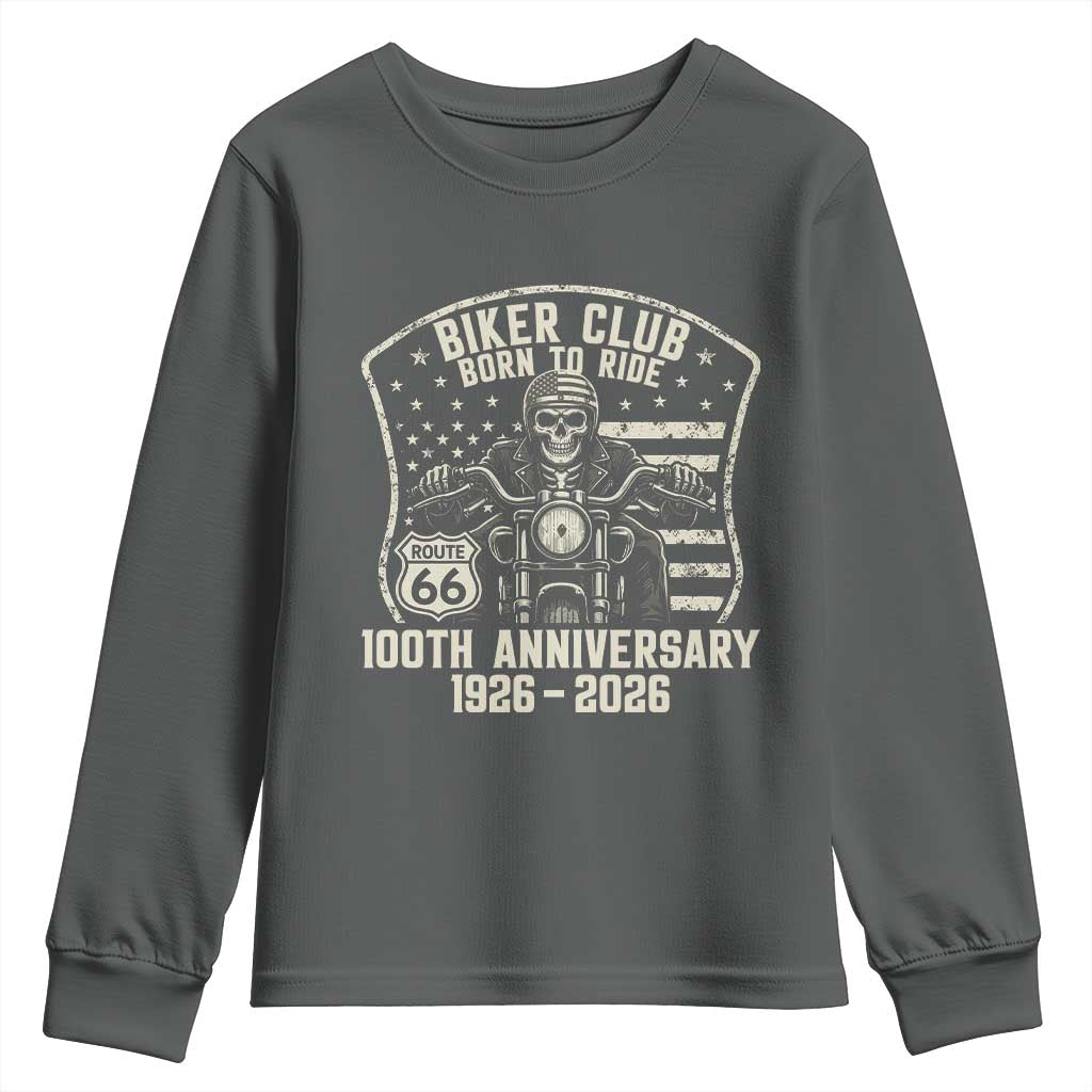 Vintage Biker Club Born To Ride Youth Sweatshirt 100th Anniversary Mother Road