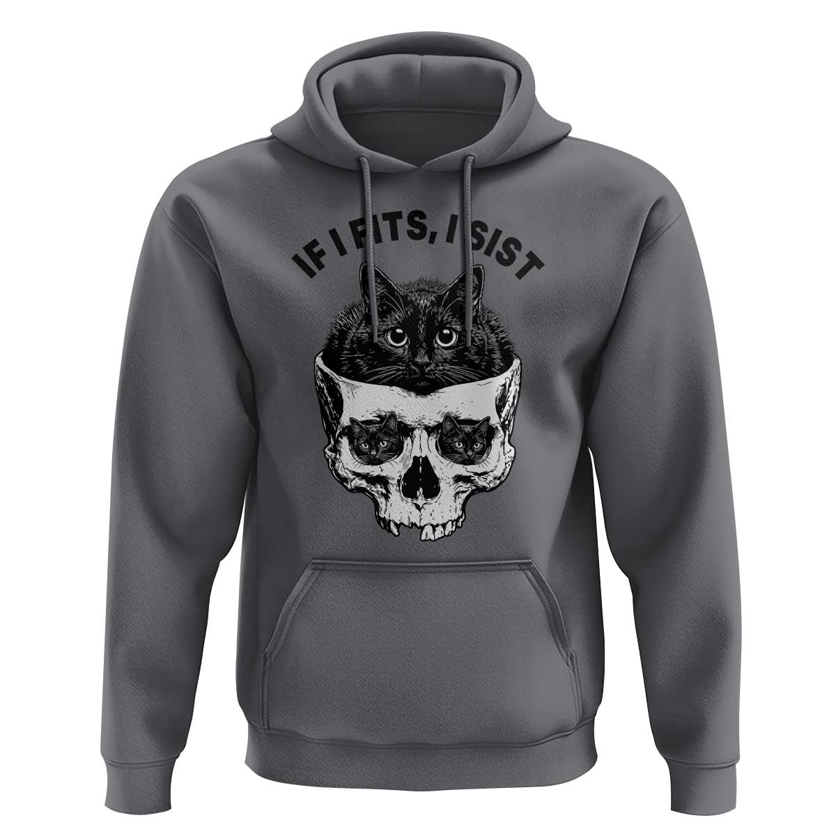 If I Fits I Sits Black Cat Skull Hoodie Gothic Dark Humor Gift