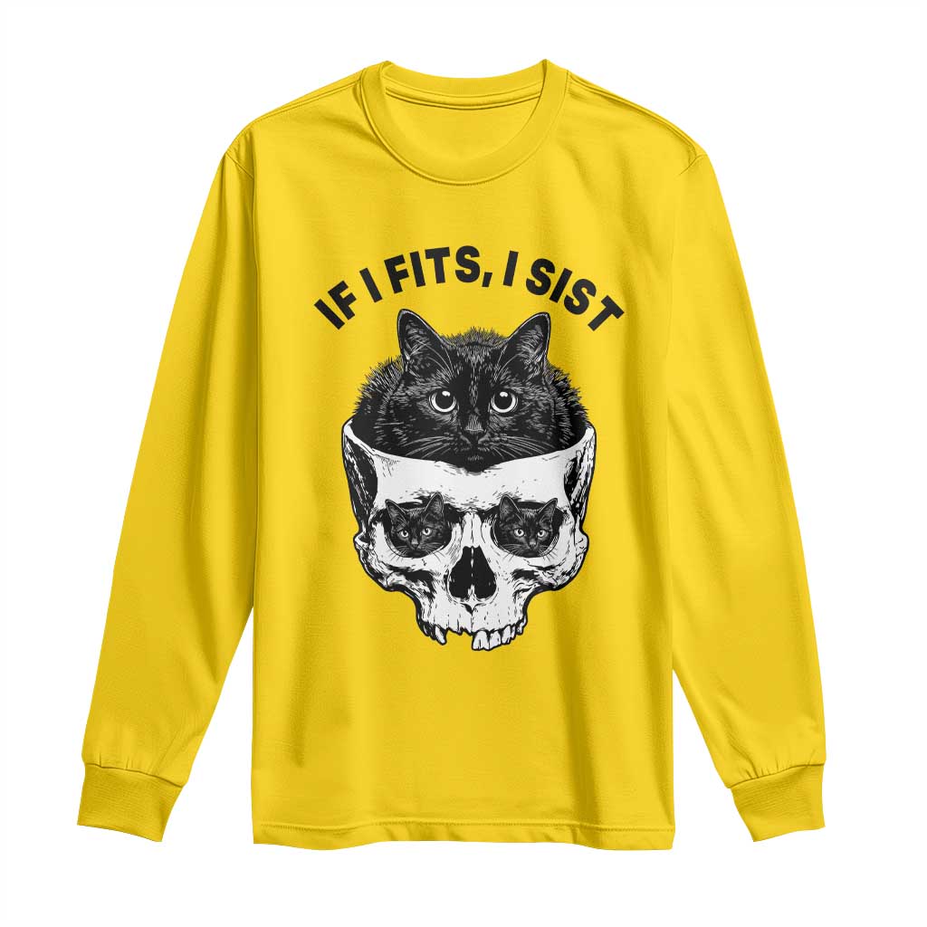 If I Fits I Sits Black Cat Skull Long Sleeve Shirt Gothic Dark Humor Gift