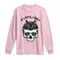 If I Fits I Sits Black Cat Skull Long Sleeve Shirt Gothic Dark Humor Gift