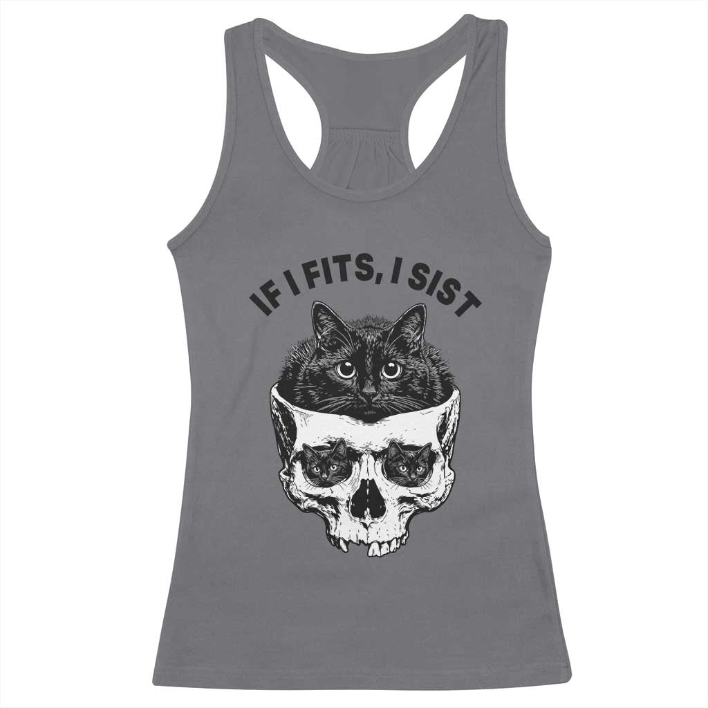If I Fits I Sits Black Cat Skull Racerback Tank Top Gothic Dark Humor Gift