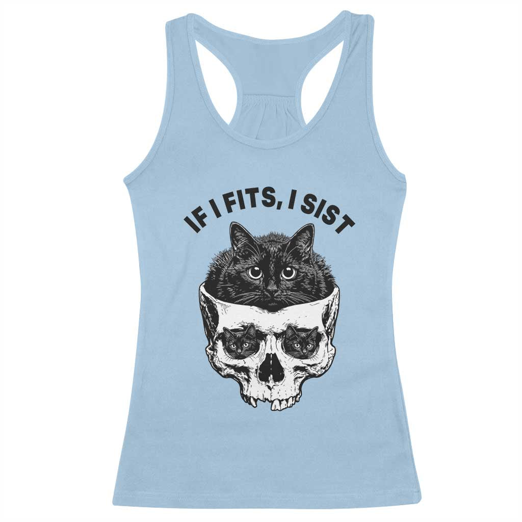 If I Fits I Sits Black Cat Skull Racerback Tank Top Gothic Dark Humor Gift