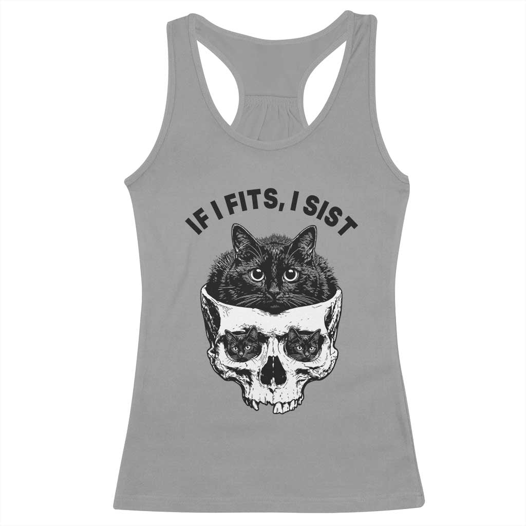 If I Fits I Sits Black Cat Skull Racerback Tank Top Gothic Dark Humor Gift