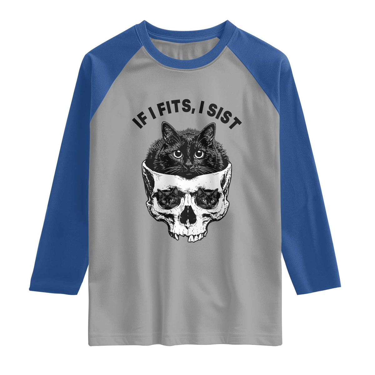If I Fits I Sits Black Cat Skull Raglan Shirt Gothic Dark Humor Gift