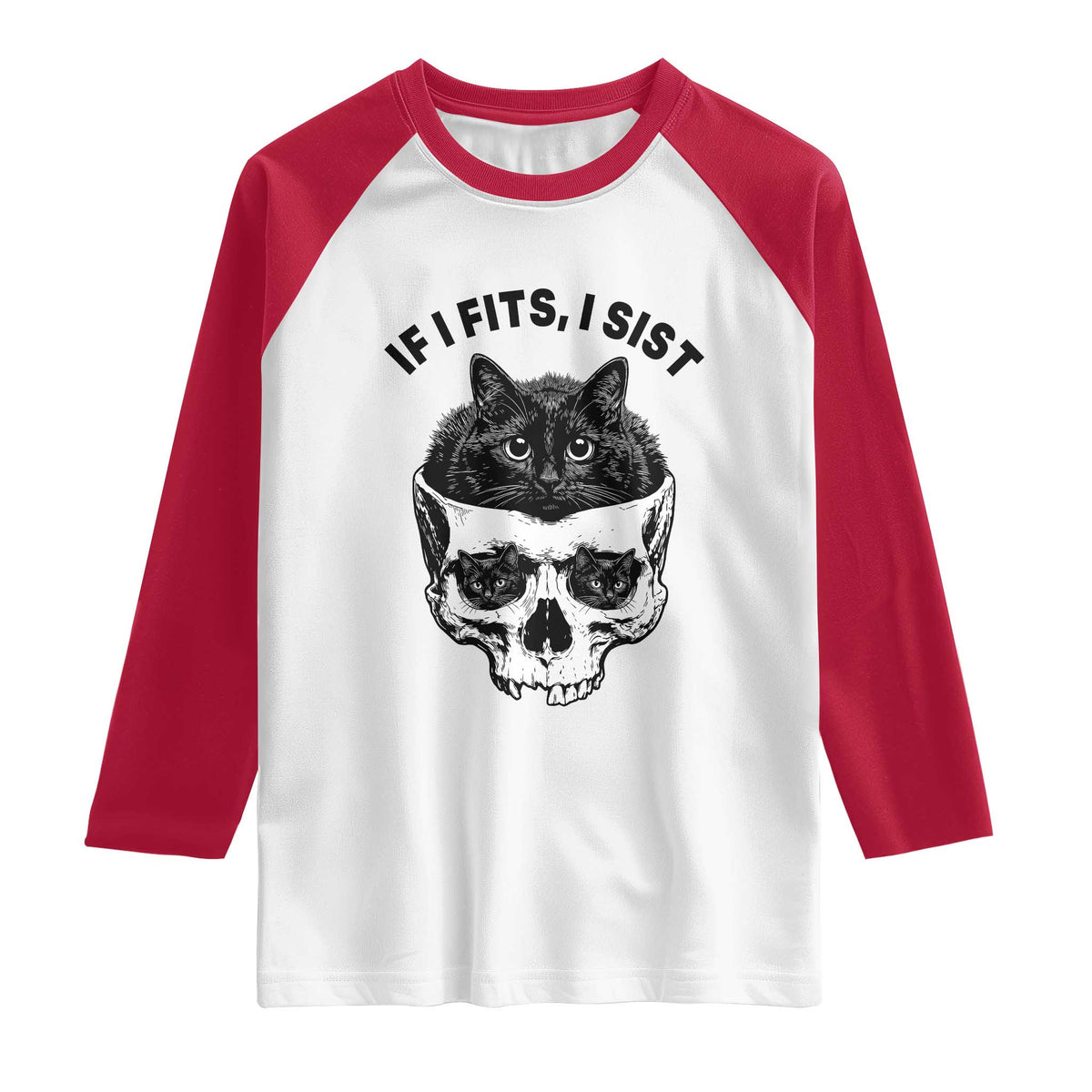 If I Fits I Sits Black Cat Skull Raglan Shirt Gothic Dark Humor Gift
