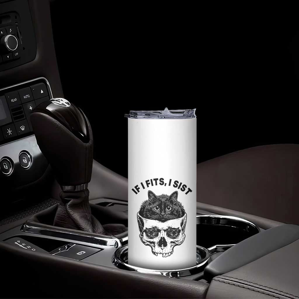 If I Fits I Sits Black Cat Skull Skinny Tumbler Gothic Dark Humor Gift