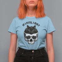 If I Fits I Sits Black Cat Skull T Shirt For Women Gothic Dark Humor Gift