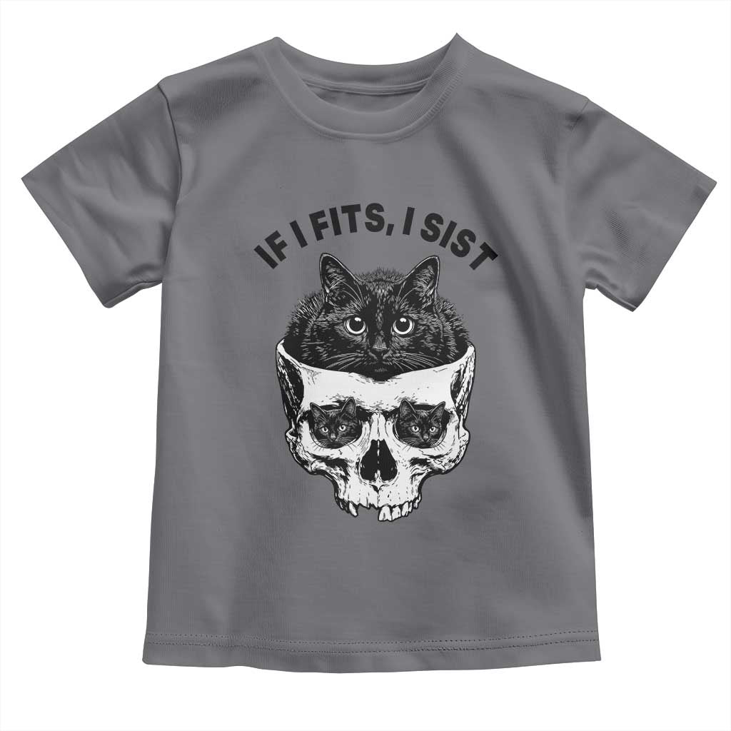 If I Fits I Sits Black Cat Skull Toddler T Shirt Gothic Dark Humor Gift