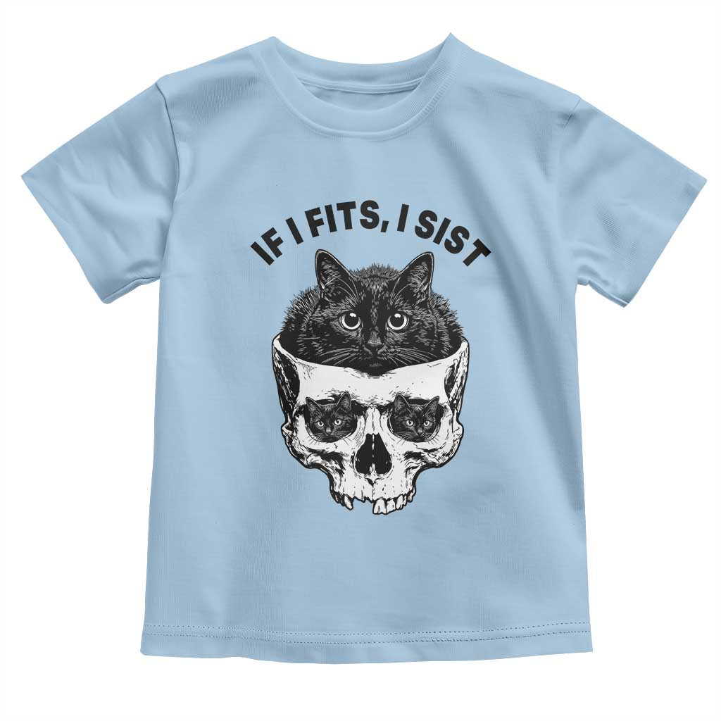 If I Fits I Sits Black Cat Skull Toddler T Shirt Gothic Dark Humor Gift