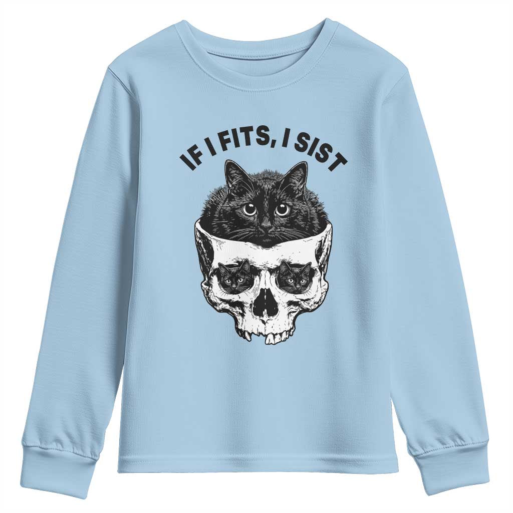 If I Fits I Sits Black Cat Skull Youth Sweatshirt Gothic Dark Humor Gift