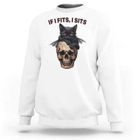 Gothic Cat Skull Graphic Sweatshirt If I Fits I Sits Creepy Cute Gift