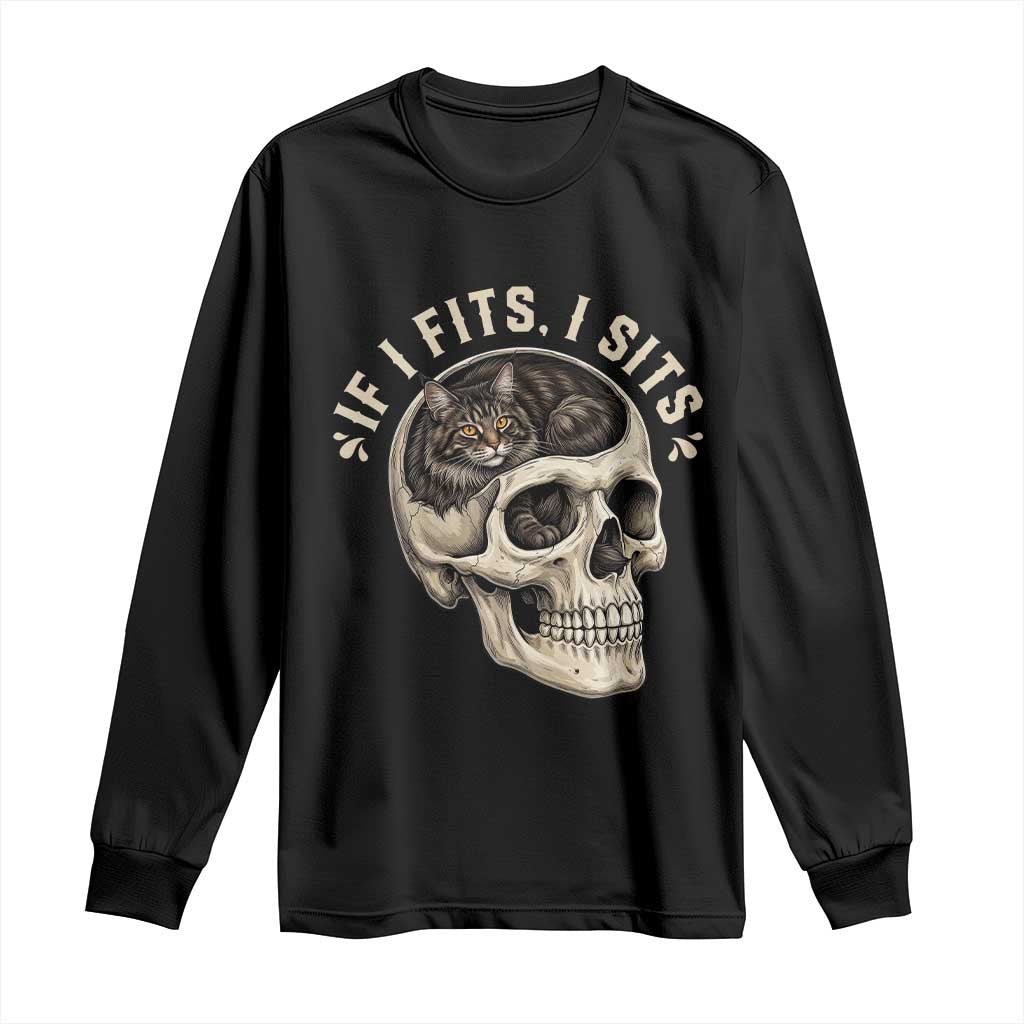 Funny Gothic Black Cat Skull Long Sleeve Shirt If I Fits I Sits