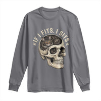 Funny Gothic Black Cat Skull Long Sleeve Shirt If I Fits I Sits