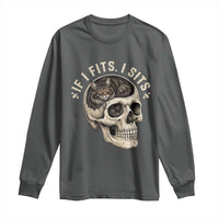 Funny Gothic Black Cat Skull Long Sleeve Shirt If I Fits I Sits