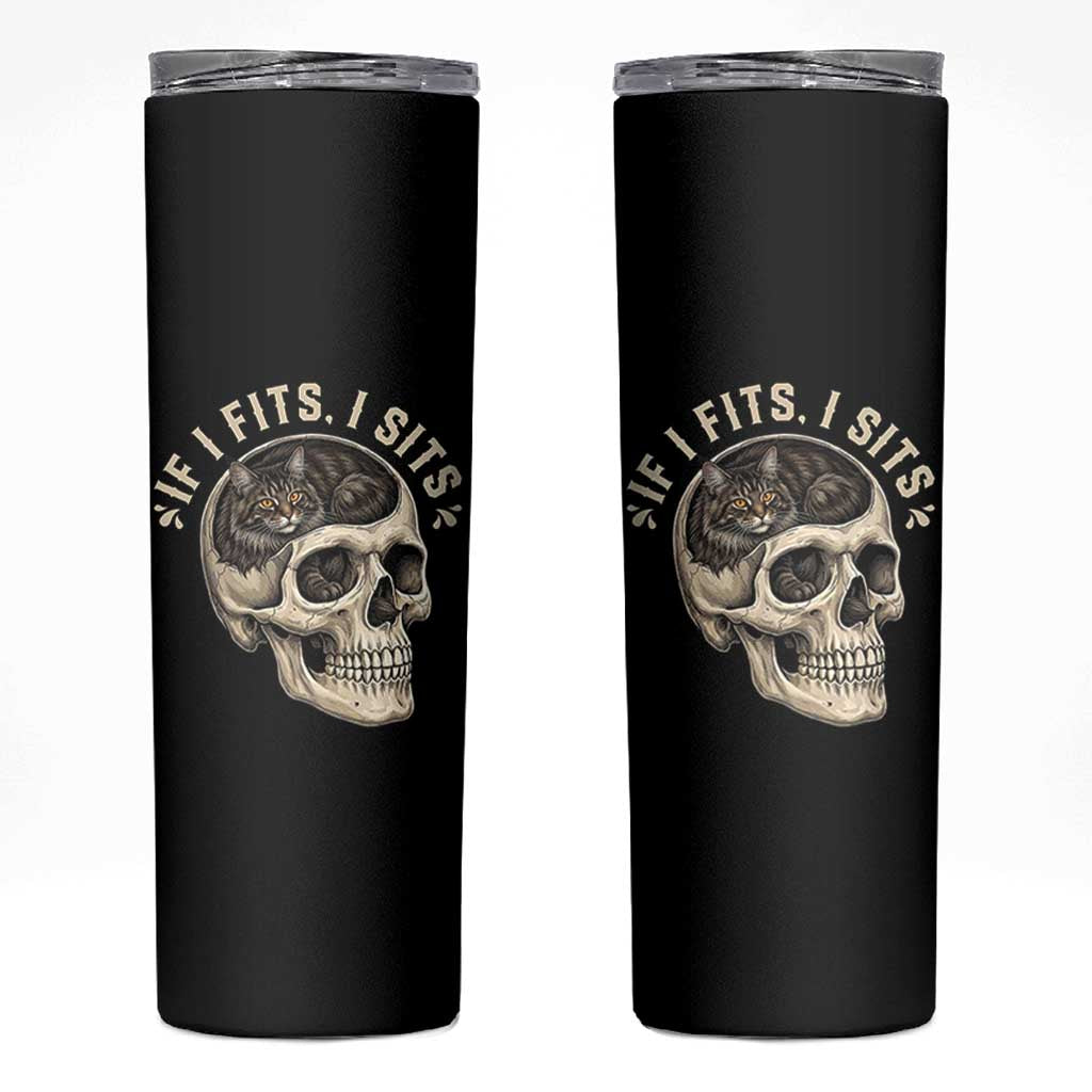 Funny Gothic Black Cat Skull Skinny Tumbler If I Fits I Sits