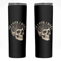 Funny Gothic Black Cat Skull Skinny Tumbler If I Fits I Sits