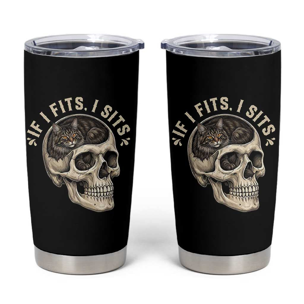 Funny Gothic Black Cat Skull Tumbler Cup If I Fits I Sits
