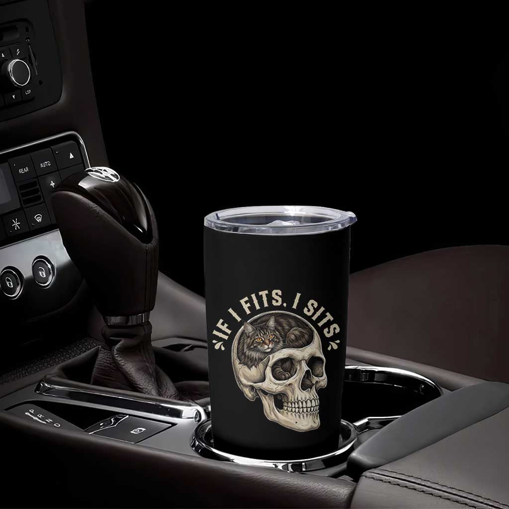 Funny Gothic Black Cat Skull Tumbler Cup If I Fits I Sits