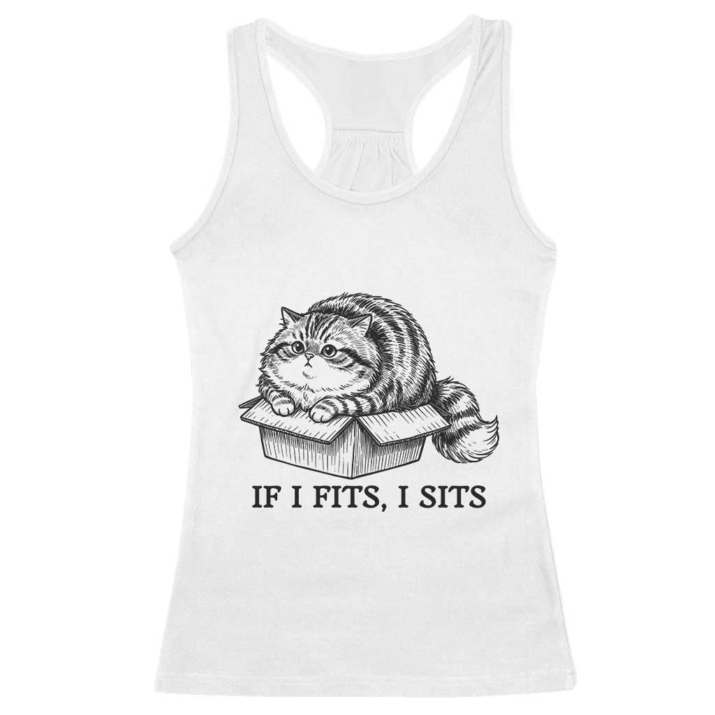 If I Fits I Sits Racerback Tank Top Chubby Kitty Funny Cat Lover Gift