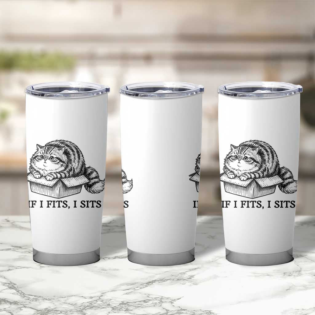 If I Fits I Sits Tumbler Cup Chubby Kitty Funny Cat Lover Gift