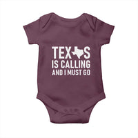 Texas Is Calling And I Must Go Baby Onesie Southern Texan Pride