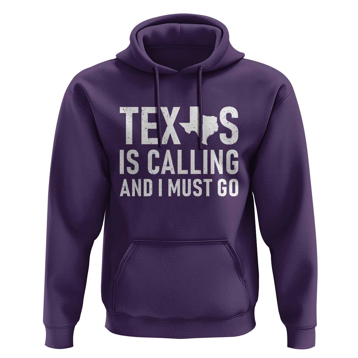 Texas Is Calling And I Must Go Hoodie Southern Texan Pride