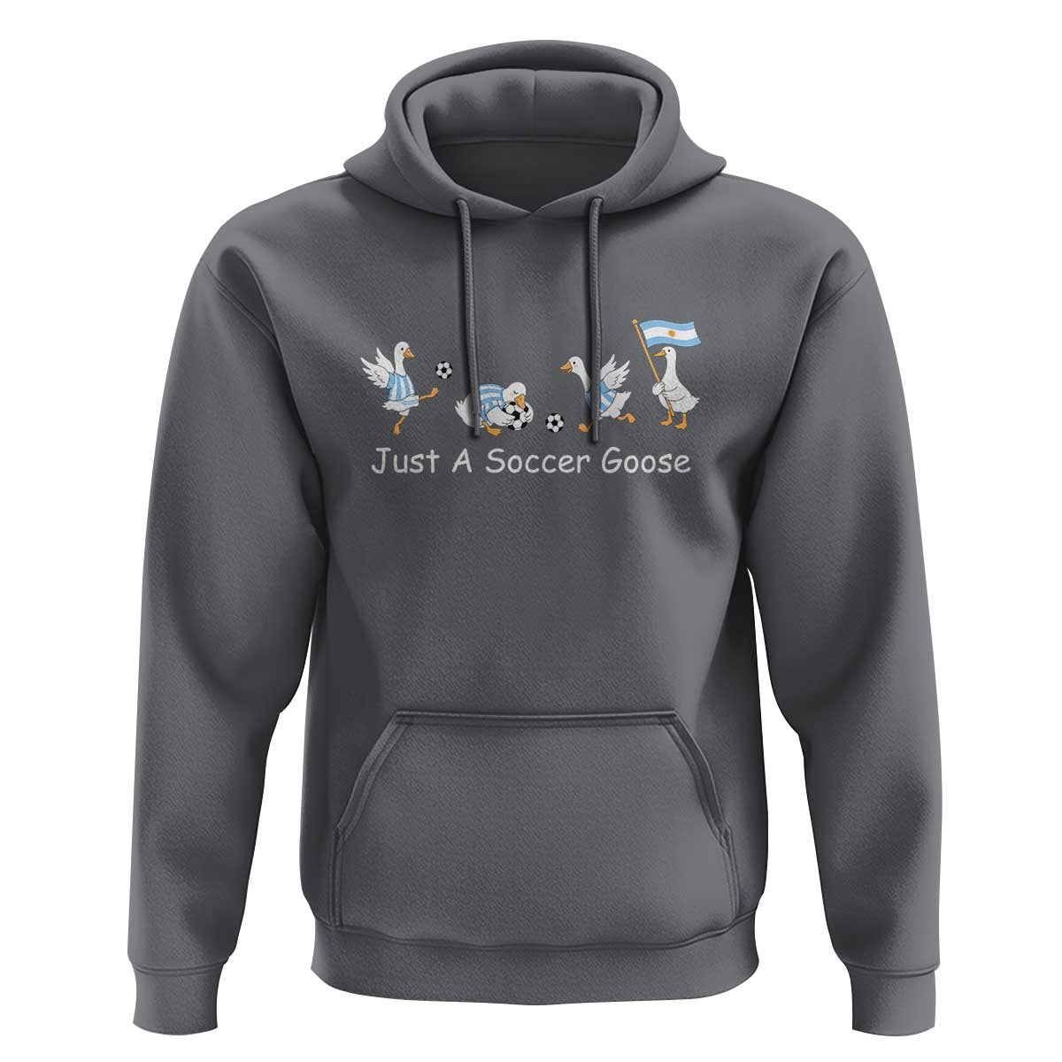 Funny Just A Soccer Goose Hoodie Argentina Soccer Lover