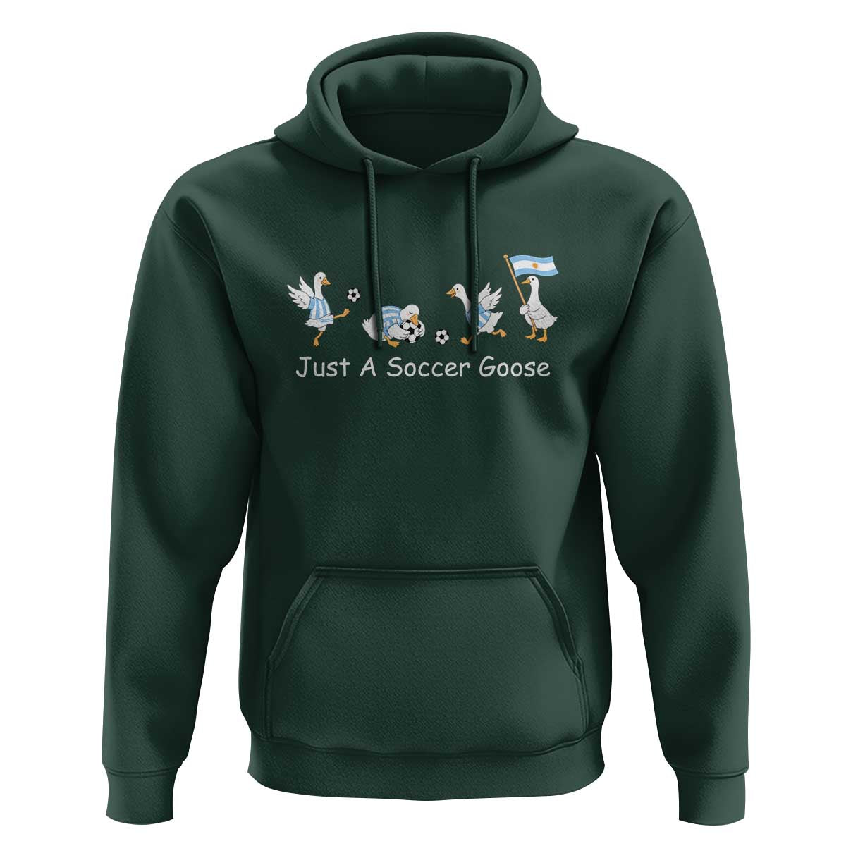 Funny Just A Soccer Goose Hoodie Argentina Soccer Lover