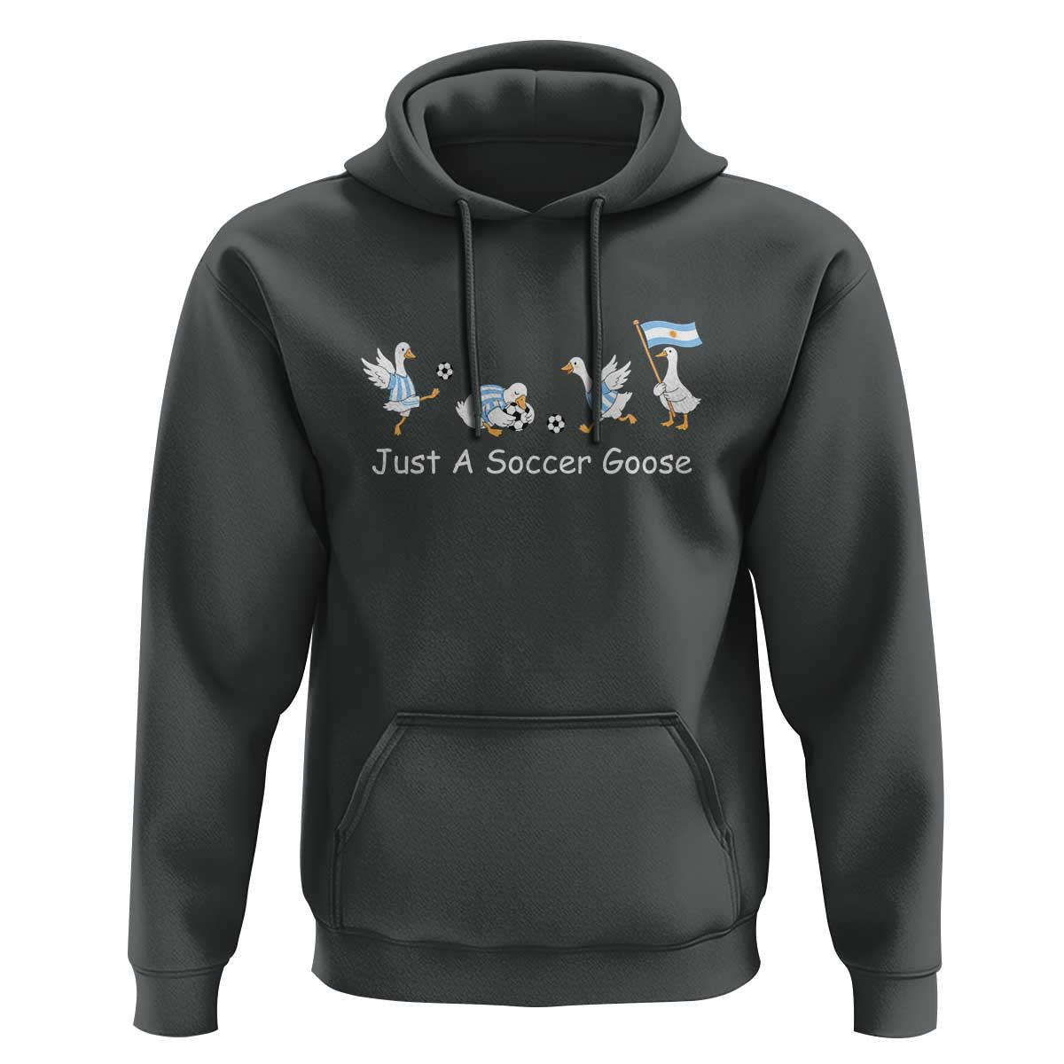 Funny Just A Soccer Goose Hoodie Argentina Soccer Lover