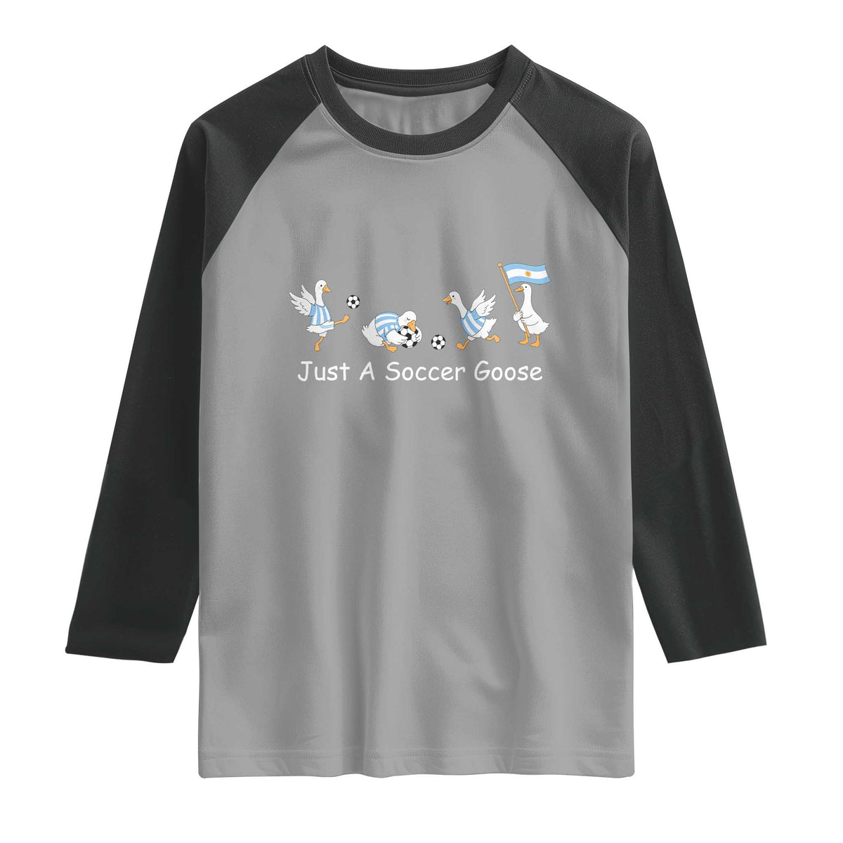 Funny Just A Soccer Goose Raglan Shirt Argentina Soccer Lover