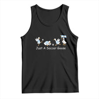 Funny Just A Soccer Goose Tank Top Argentina Soccer Lover