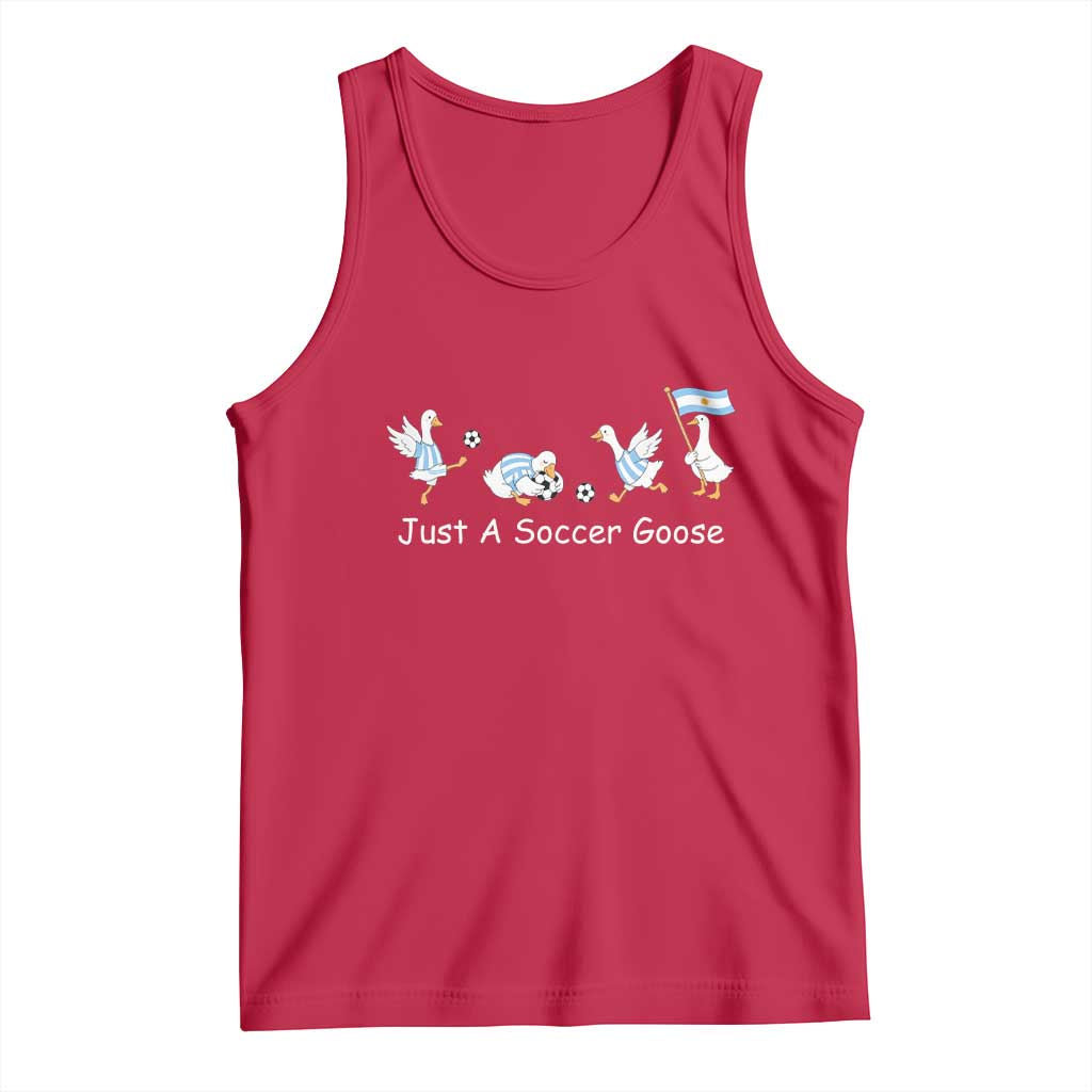 Funny Just A Soccer Goose Tank Top Argentina Soccer Lover