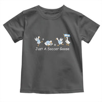 Funny Just A Soccer Goose Toddler T Shirt Argentina Soccer Lover