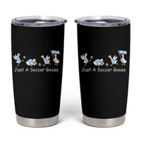 Funny Just A Soccer Goose Tumbler Cup Argentina Soccer Lover