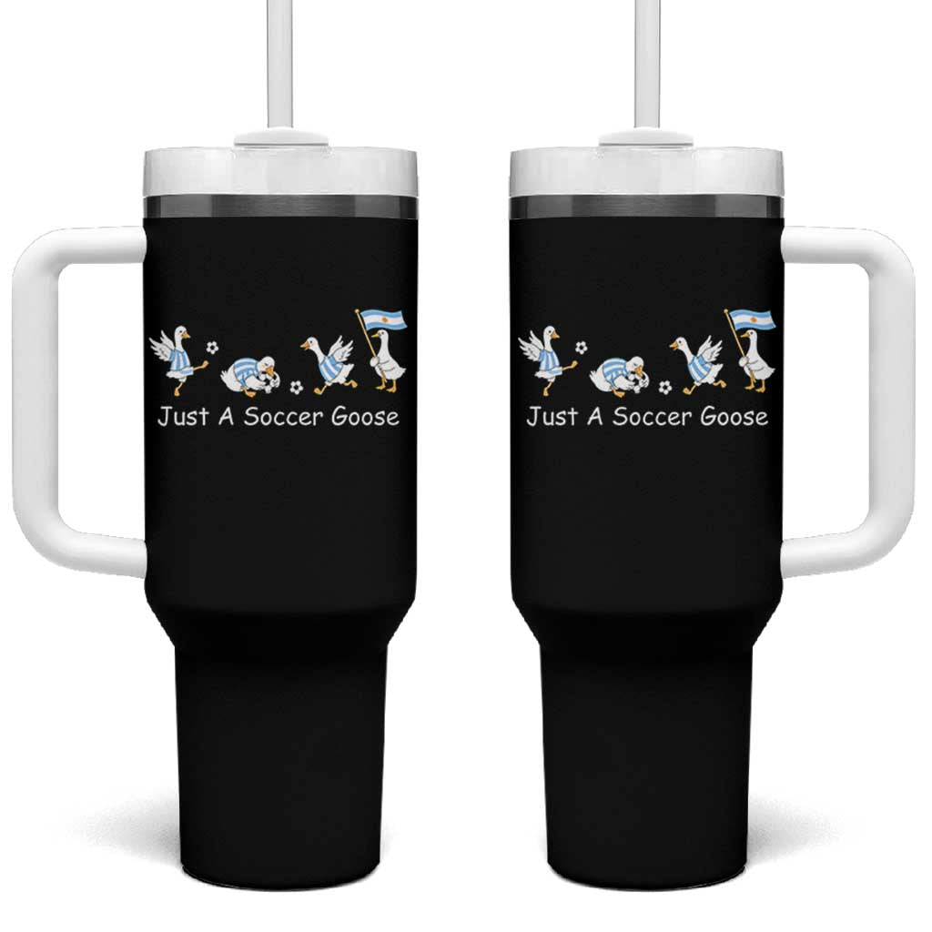 Funny Just A Soccer Goose Tumbler With Handle Argentina Soccer Lover