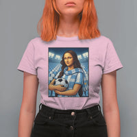 Funny Argentina Soccer Mona Lisa T Shirt For Women Football Fan Pride Graphic