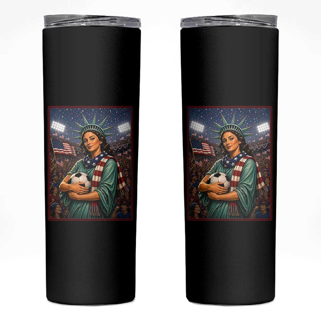 Funny Statue Of Liberty Soccer Gift Skinny Tumbler USA Football Pride