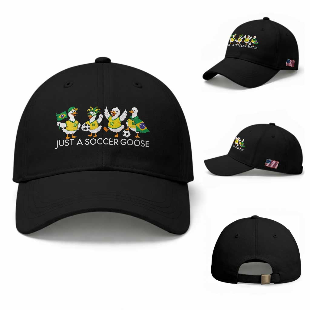 Funny Just A Soccer Goose Baseball Cap Brazil Football Fan