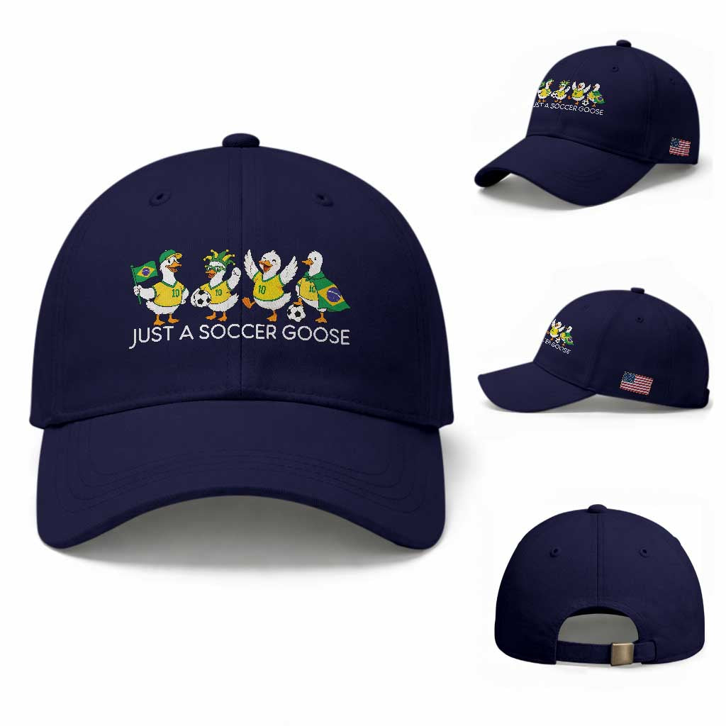 Funny Just A Soccer Goose Baseball Cap Brazil Football Fan