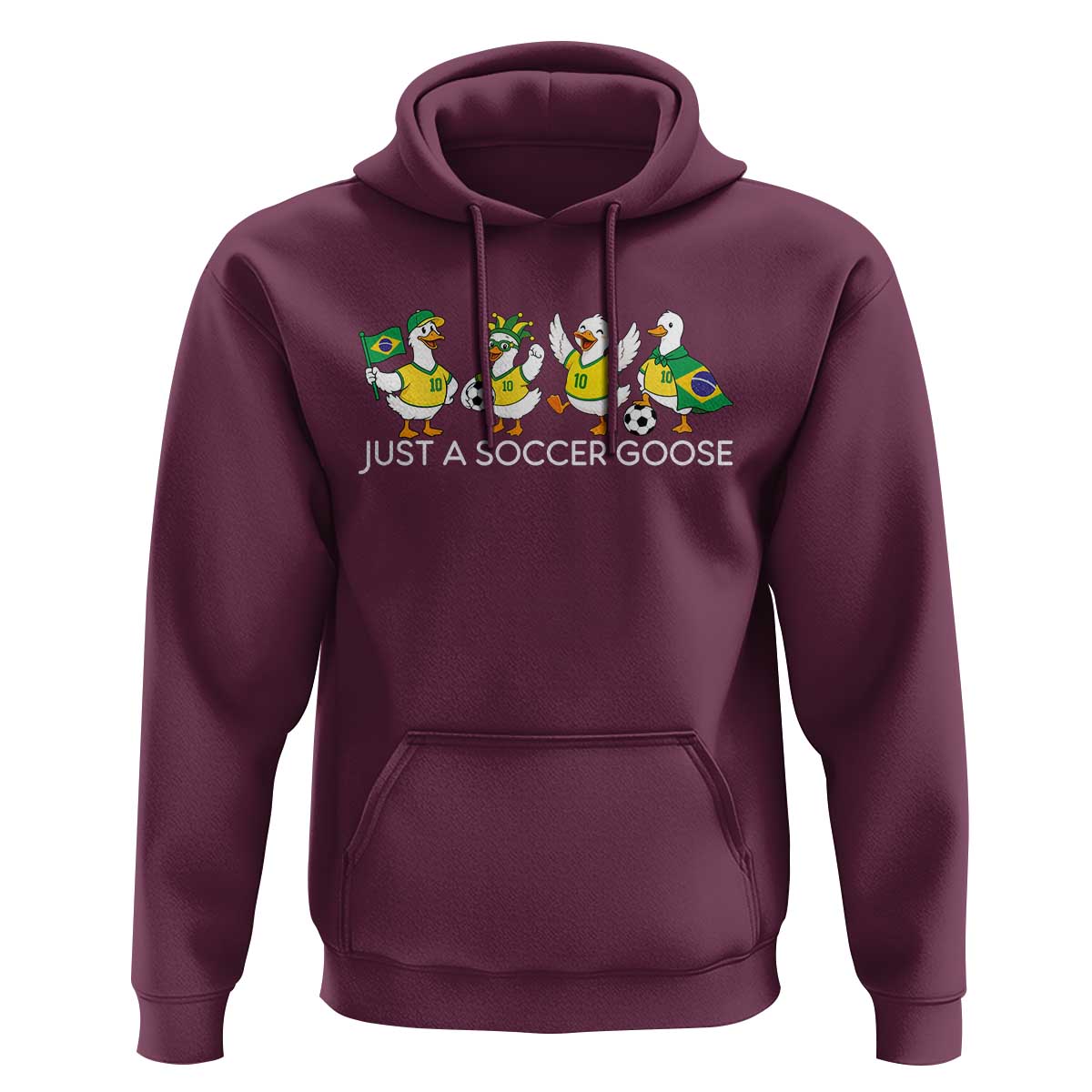 Funny Just A Soccer Goose Hoodie Brazil Football Fan