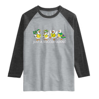 Funny Just A Soccer Goose Raglan Shirt Brazil Football Fan