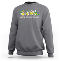 Funny Just A Soccer Goose Sweatshirt Brazil Football Fan