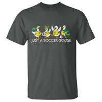 Funny Just A Soccer Goose T Shirt Brazil Football Fan