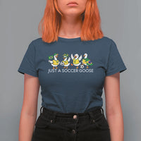 Funny Just A Soccer Goose T Shirt For Women Brazil Football Fan