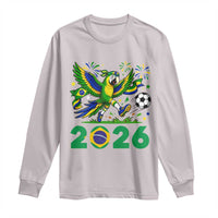 Funny Brazil Soccer Macaw Long Sleeve Shirt 2026 Football Fan Graphic